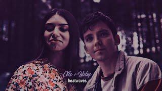 otis + ruby ▶ heatwaves