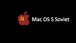 Mac OS S Soviet Communist version of Mac OSParody