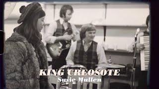 King Creosote - Susie Mullen Official Audio