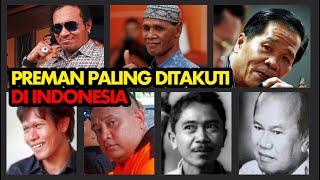 7 Preman Legendaris Indonesia Yang Paling di Takuti