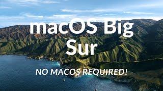 Install Macos Big Sur on any LaptopPc -An Opencore Guide -No macOS required