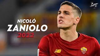 Nicolò Zaniolo 2022 ► Amazing Skills Assists & Goals - Roma  HD