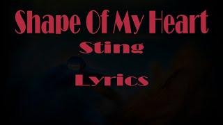 Sting Shape Of My Heart Lyrics