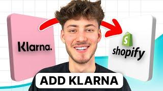 How To Add Klarna to Shopify