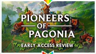 PIONEERS OF PAGONIA – Not Very Satisfying Yet  Early Access Review