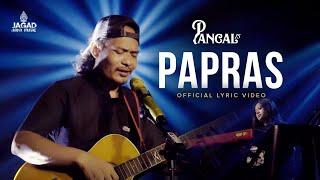 Pancal 15 - Papras Official Lyric Video