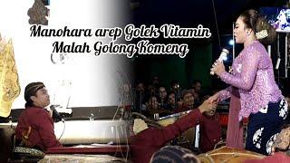 MANOHARA AREP OLEH VITAMIN MALAH GOLONG KOMENG HAHAAAA...