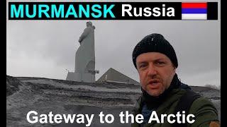 A Tourists Guide to Murmansk Russia