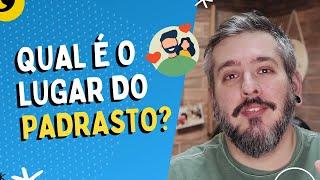 Como ser um padrasto legal?  Paizinho Vírgula