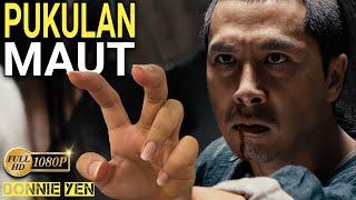 DI TUMBANGKAN DENGAN KEJAM ‼️ DONNIE YEN Pura-pura CUPU Ternyata Suhu  Alur Film Kungfu Donnie Yen