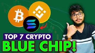 Top 7 Blue Chip Crypto to Invest  Best Cryptocurrencies  Top Crypto to Invest
