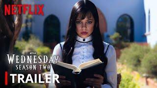 WEDNESDAY ADDAMS – SEASON 2 TRAILER  Netflix