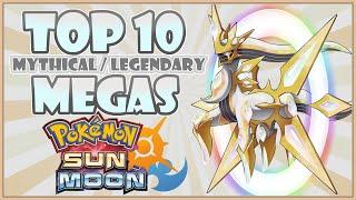 Top 10 LEGENDARY & MYTHICAL MEGA EVO WISHLIST  Pokemon Sun and Moon Mega Evolution  CWpoke Top 10