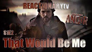 REACTIONARYtv  Andor 1X2  That Would Be Me  Fan Reactions  Mashup
