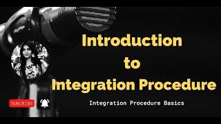 Introduction to Integration Procedure Basics Omnistudio EP-7