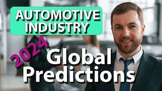 Expert Predictions for Global Auto Industry S5 E15