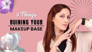 3 Things ruining your makeup base with Lea  أخطاء تسيء الى مكياج الأساس مع ليا