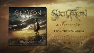 SKILTRON - As We Fight Official Lyric Video  TROLLZORN