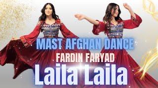 Laila Laila Laila  Fardin Faryad  Afghan Dance  Dance By Azza