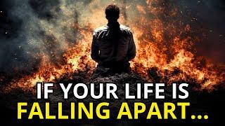 Why Your Life Falling Apart Is A Blessing