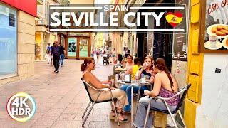  Seville One of the Best Cities in Spain - 4K HDR Full Tour in Summer