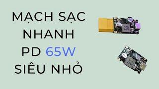 Mạch sạc nhanh điện thoại laptop.. Type C 65w siêu nhỏ gọn công suất cao