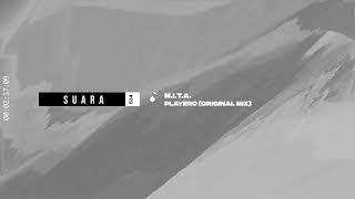 M.I.T.A. - Playero Original Mix Suara