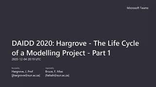 Modeling in practice Life Cycle of Modelling Project Part 1 Hargrove DAIDD 2020