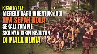 BARU DIBENTUK JADI TIM SEPAK BOLA SEKALI TAMPIL BIKIN GELENG KEPALA  Alur Cerita Film Kisah Nyata