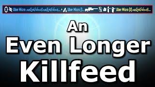 The Even Longer Longest Killfeed