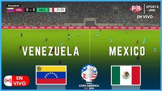 VENEZUELA VS MEXICO EN VIVO  COPA AMÉRICA 2024  SIMULACIÓN Y PUNTUACIÓN EN VIVO#mexico #venezuela
