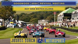  2024 Goodwood Revival Meeting  JBMotorsports  Day 1 Watch-Along