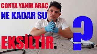 CONTA YAKAN ARABA NE KADAR SU EKSİLTİR? BU ŞEKİLDE KULLANILIR MI