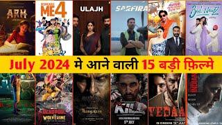 15 Biggest Upcoming Movies in July 2024  July Release Movies 2024