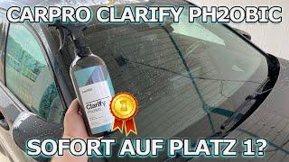 Direkt ausverkauft und nun wieder da Glasreiniger mit starker Versiegelung CarPro Clarify PH2OBIC