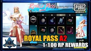 ROYAL PASS A2 1 TO 100 RP LEAKS   PUBG Mobile