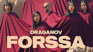 Draganov - FORSSA Official Music Video Prod by YO ASEL X DRAGANOV