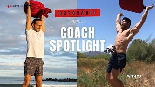 Octomoves Coach Spotlight Daniel Murakami  OctoRadio Ep. 13  Octopower sandbag  Rope Flow