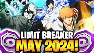 BEST CHARACTERS TO USE MAY LIMIT BREAKER QUEST 2024 Bleach Brave Souls