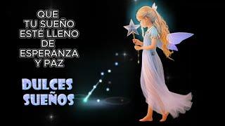 Dulces y bendecidos sueños Feliz noche con imágenes bonitas y frases  de buenas noches