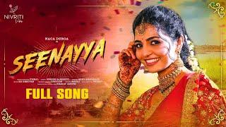 Seenayya  Full Song  Naga Durga  Aditi Bhavaraju  RR Dhruvan  Vishal  Folk Songs 2024 