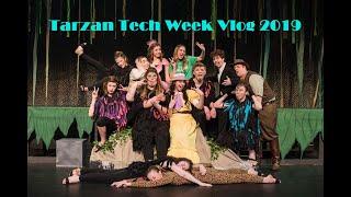 Tarzan Tech Week Vlog 2019- Show Vlogs