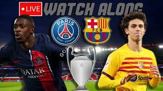 PSG vs. Barcelona LIVE WATCH ALONG