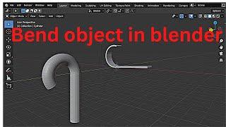 How to bend object in blender