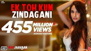 Marjaavaan Ek Toh Kum Zindagani Video  Nora Fatehi  Tanishk B Neha K Yash N