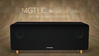 MGTEC 樂 Classic Q90 - Bluetooth Speaker - Review
