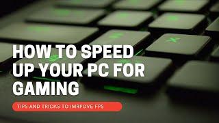 ULTIMATE FPS BOOST GUIDE FOR PC  SPEED UP YOUR WINDOWS 10