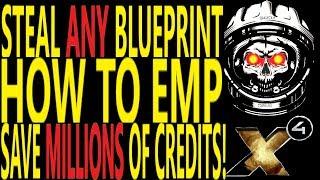 X4 FOUNDATIONS STEAL ALL  BLUEPRINTS  HOW TO EMP  Requires PHQ