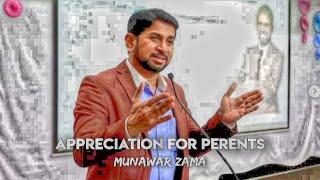 Appreciation For Perents By Munawar Zama  Motivational Speaker Munawar Zama