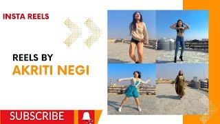 Akriti Negi Instagram Reels Video  Tiktok Dance Videos  Instagram Trending dance reels Videos